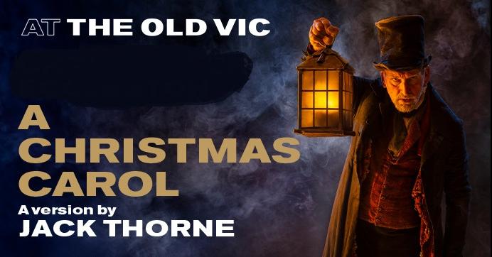 A Christmas Carol (Old Vic Theatre) | Theatre Monkey